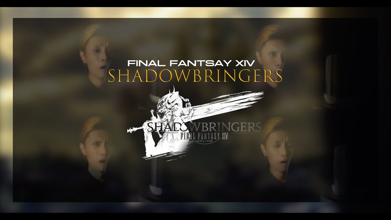 FFXIV - Shadowbringers (ONE MAN COVER)