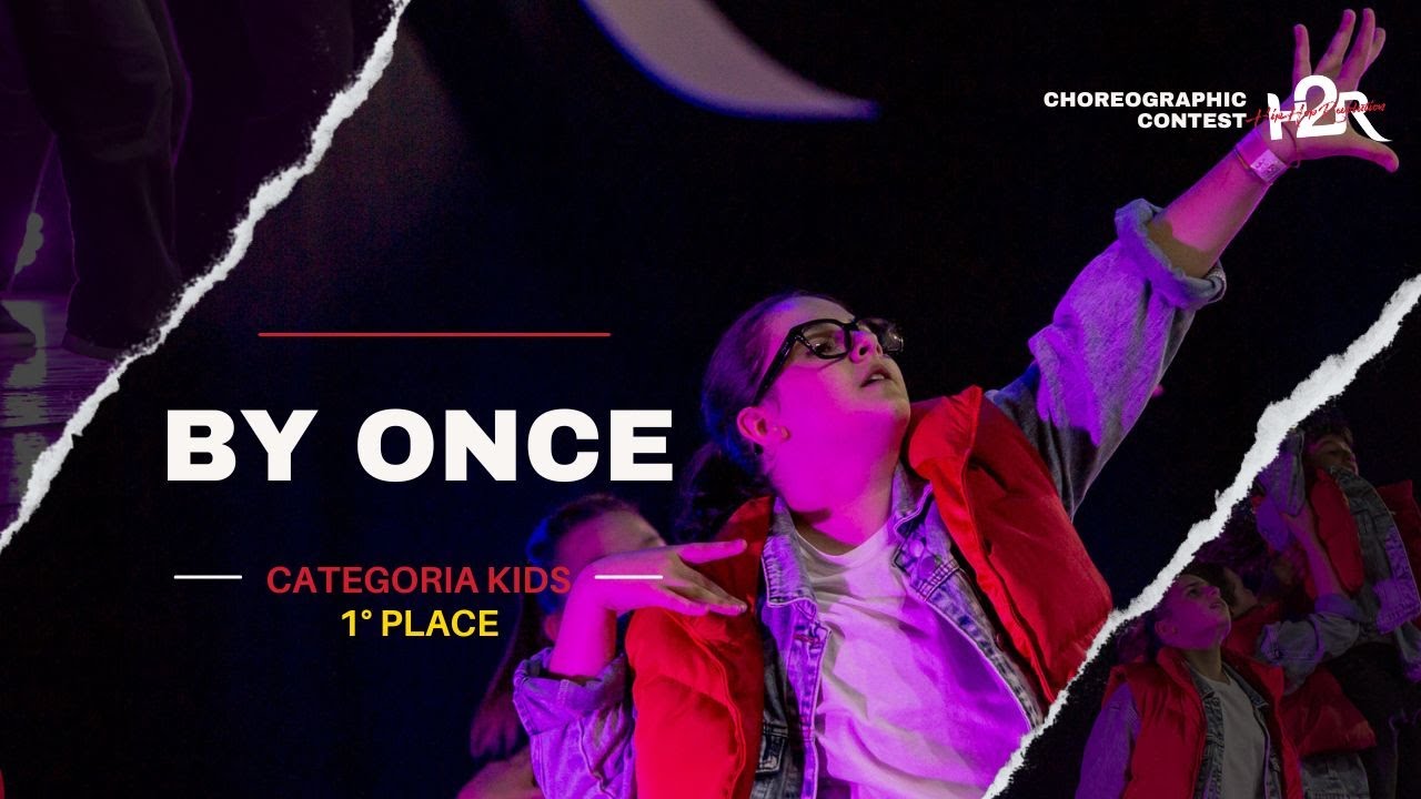 1st Place | BY ONCE | KIDS | H2R 2024