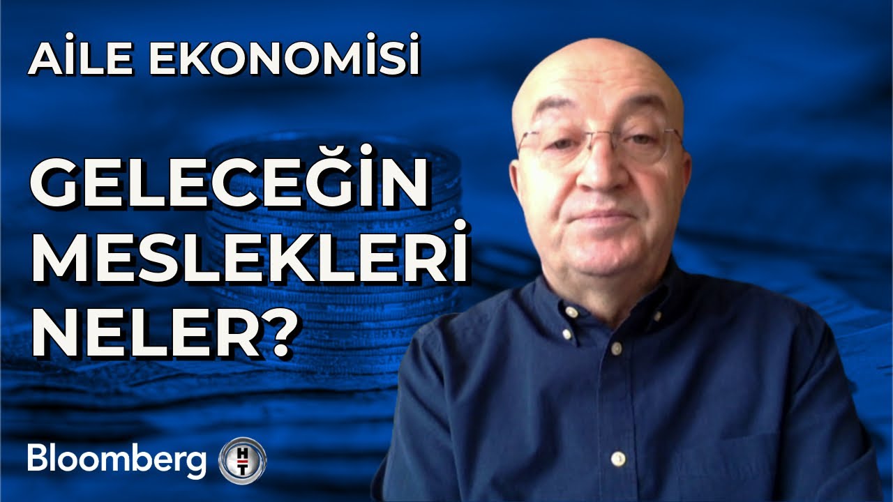 Aile Ekonomisi - Geleceğin Meslekleri Neler? | 12 Mart 2024
