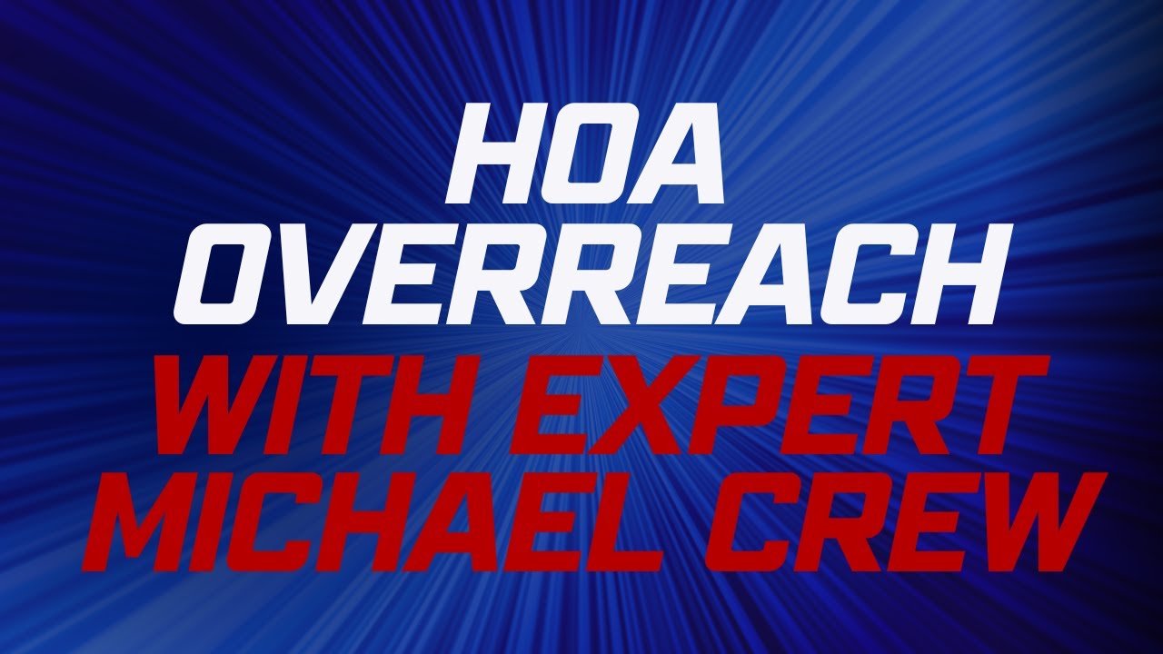 HOA Overreach: Rights & Remedies for Homeowners with Expert Michael Crew | Go Gaddis Real Estate