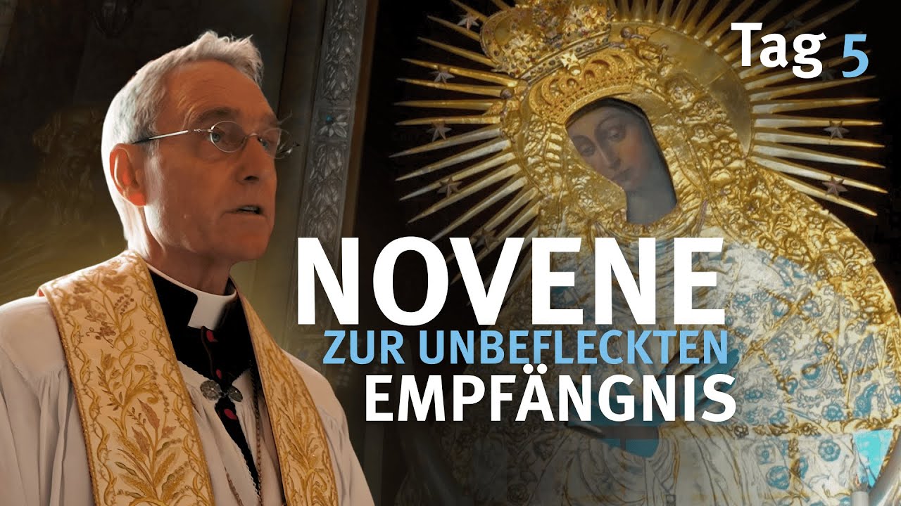Novene zur Unbefleckten Empf&auml;ngnis - 5. Tag