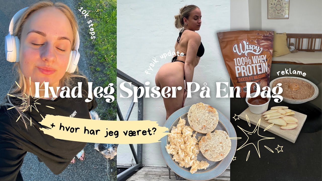 HVAD JEG SPISER PÅ EN DAG I MIN OFF-SEASON!! Proteinrige opskrifter, booty træning & fysik update!!