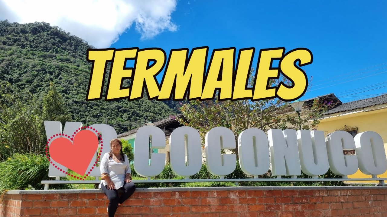 TERMALES de AGUA HIRVIERDO | Termales de Coconuco.