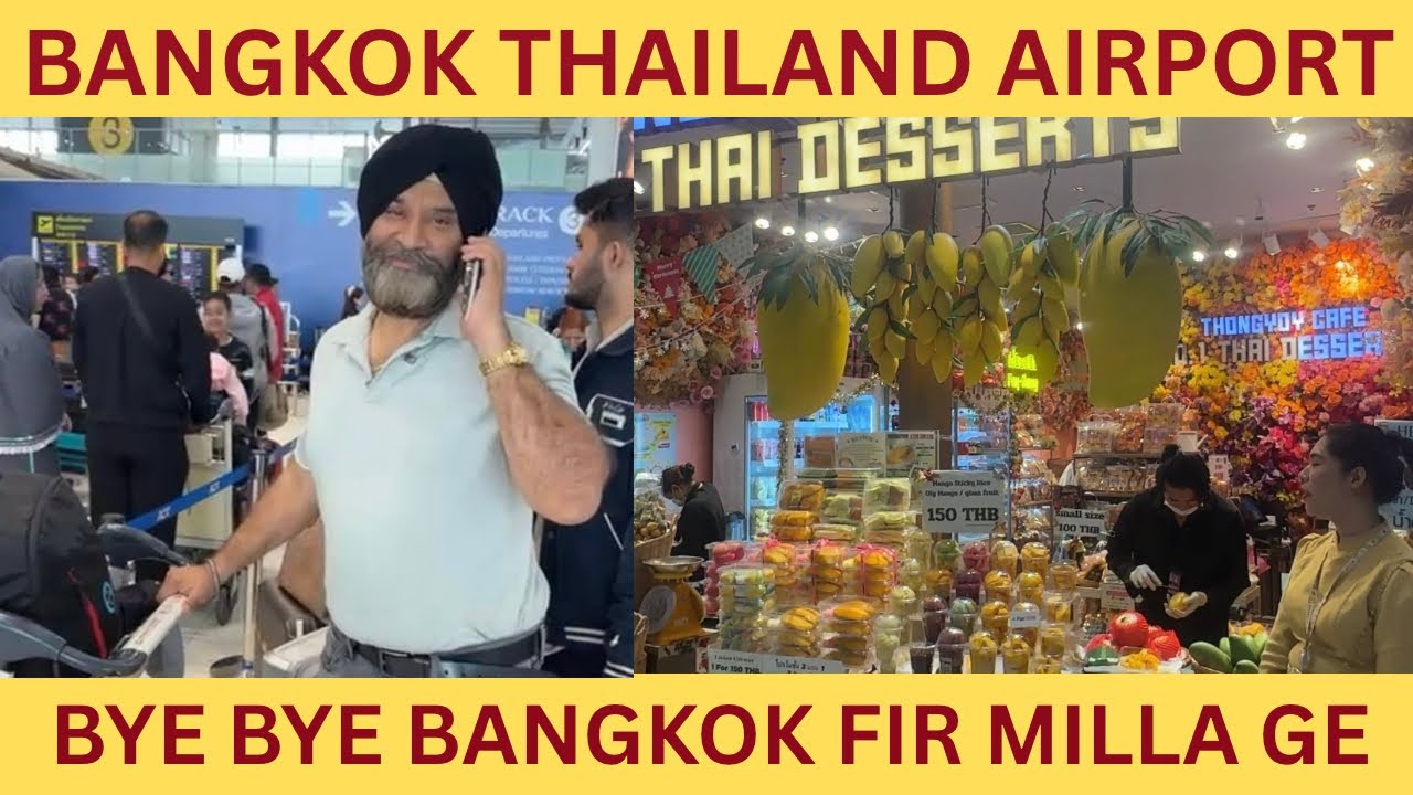 Bangkok Airport To Delhi Full Journey @ JIYOOO CANADA 