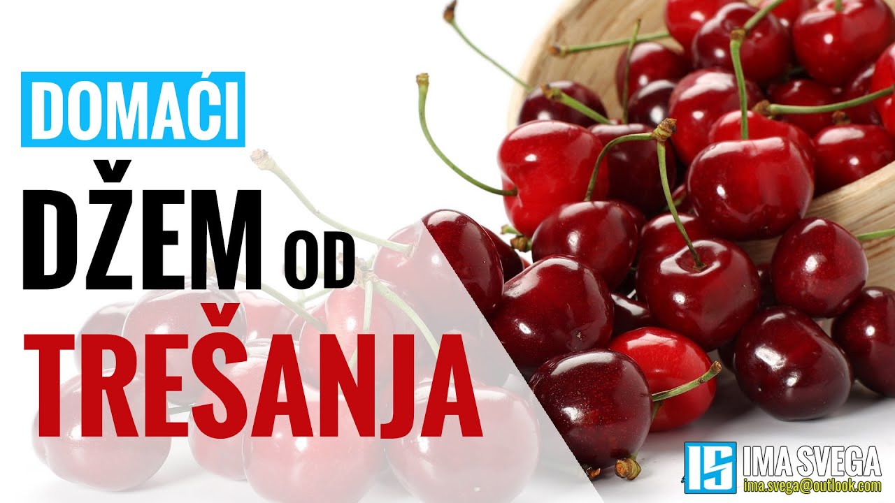 Domaci Recepti - Dzem Od Tresanja | Homemade Cherry Jam