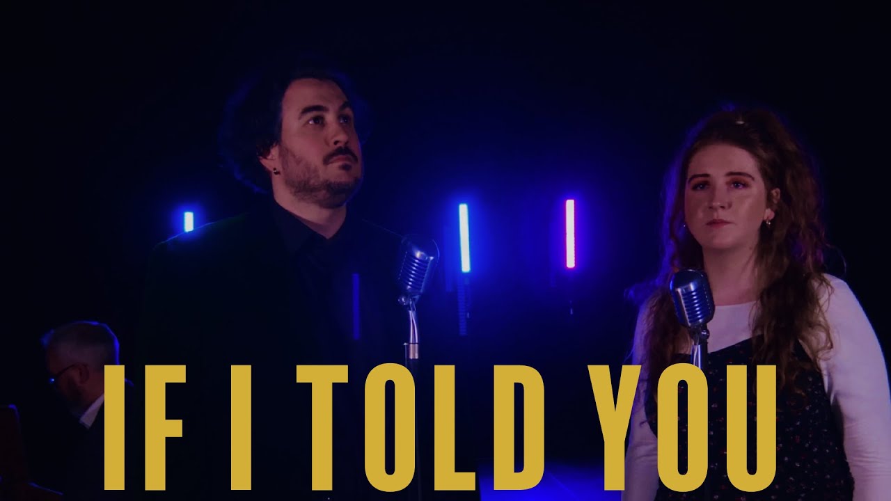 If I Told You - The Wedding Singer - Duet with Shaunagh Kelly  (Bryan Watson Cover)