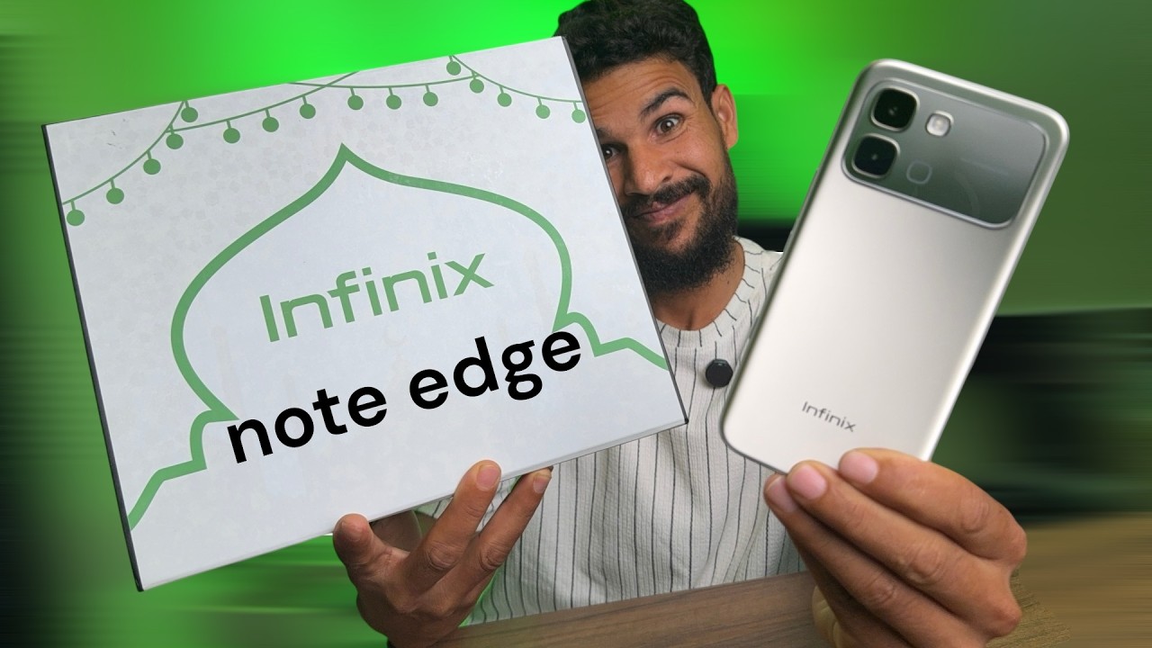 الحقيقة بعد 7 أيام هل يستحق الشراء Infinix Note Edge Review
