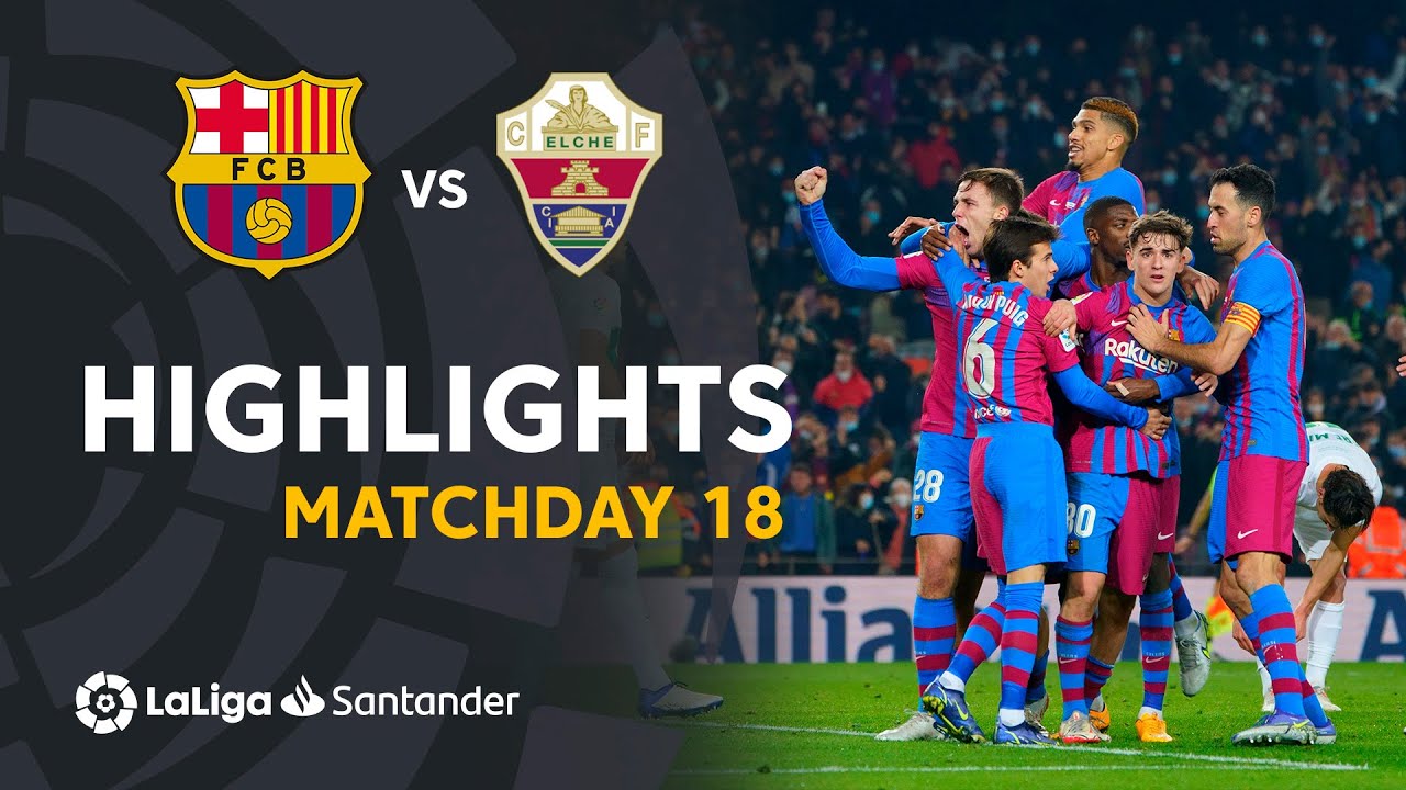 Resumen de FC Barcelona vs Elche CF (3-2)
