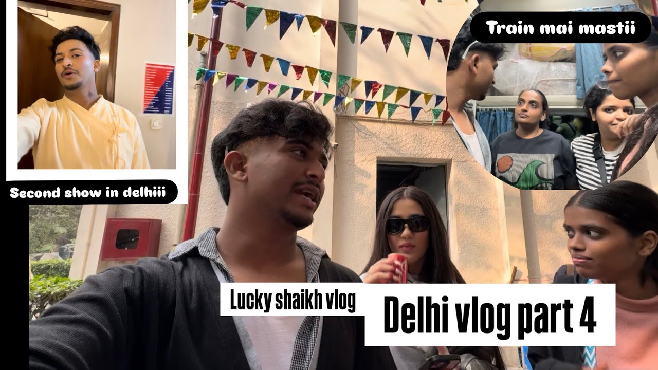 Second show in delhi | part 4 | after show coming back mumbai | lucky shaikh vlog  