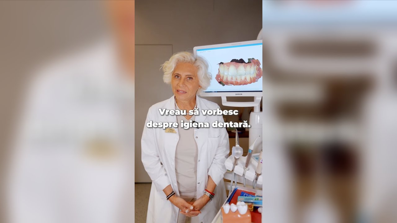 Igiena dentară  | Dr Anca Vereanu