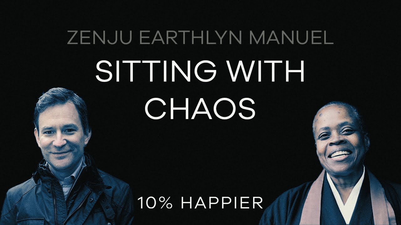 Sitting With Chaos | Zenju Earthlyn Manuel