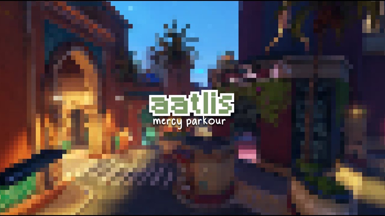 aatlis mercy parkour ˚&bull;` [AMP52]