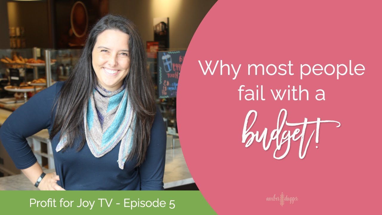 Why Most People Fail With A Budget