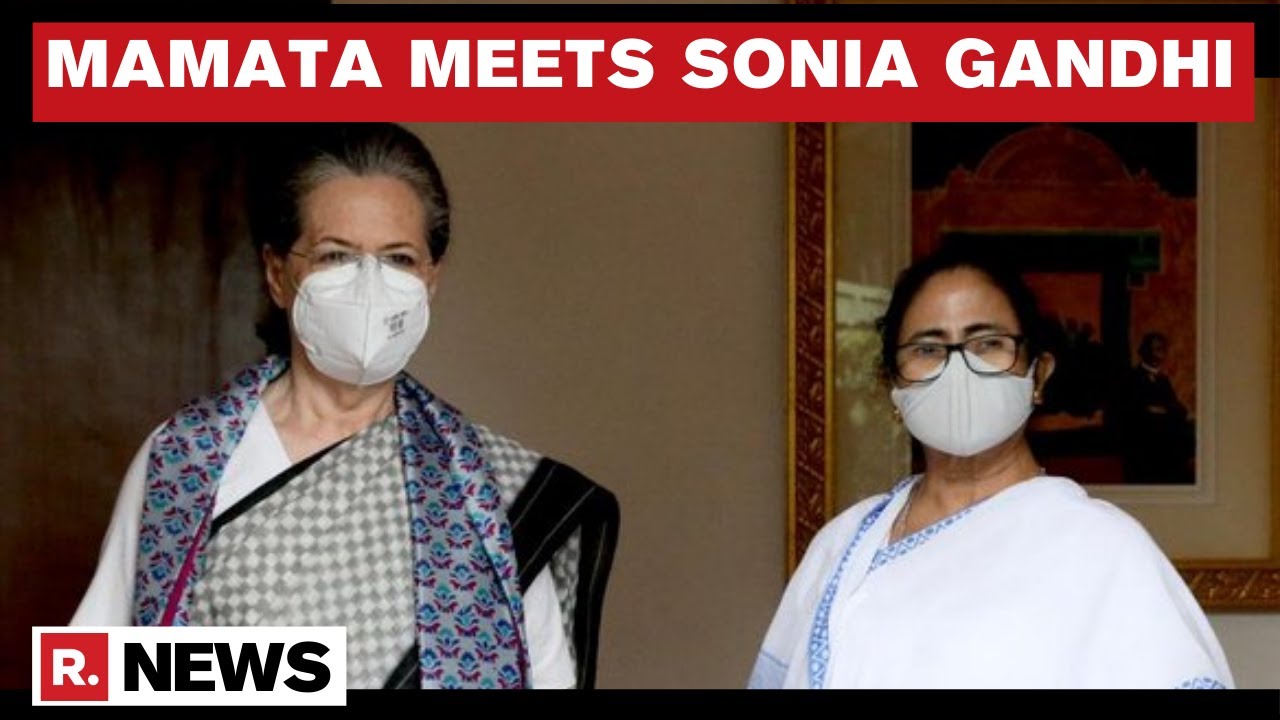 Delhi: Mamata Banerjee Meets Sonia Gandhi At Her 10 Janpath Residence