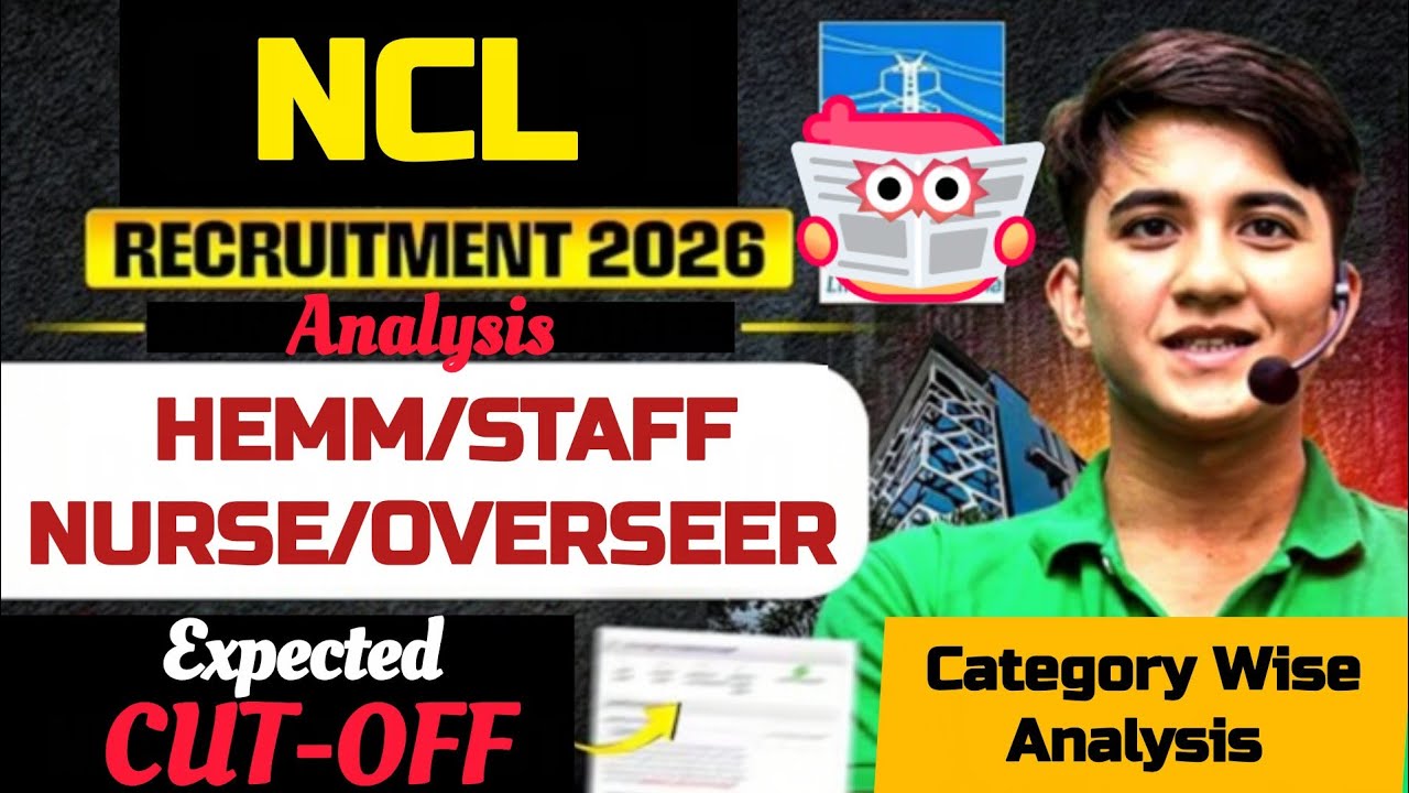 NCL TRAINEE 2026 | HEMM/STAFF NURSE/OVERSEER ☑️ What is the SAFE SCORE? Expected Cut Off