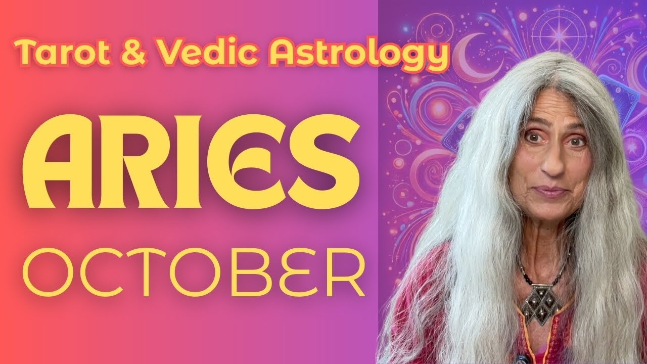 Aries October 2025 Vedic Astology + Tarot | Relationships house super activated!