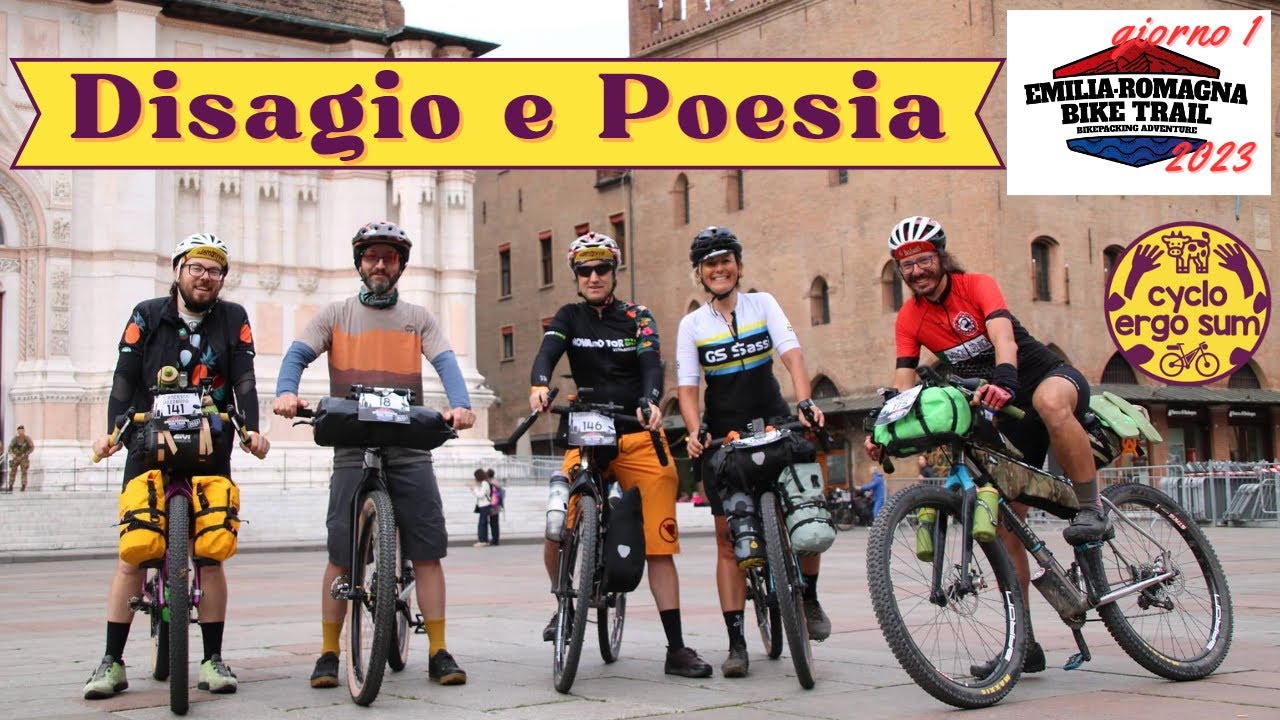 Emilia-Romagna Bike Trail 2023 | Giorno 1: Disagio e Poesia