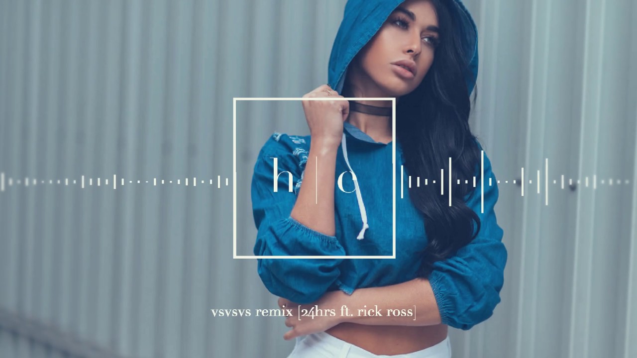 24hrs - VSVSVS (Remix) Ft. Rick Ross