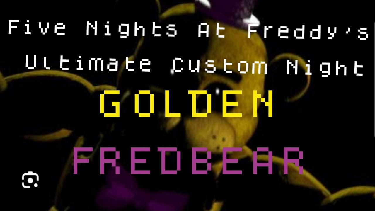 Getting Golden Fredbear Jumpscare in Fnaf Ucn!