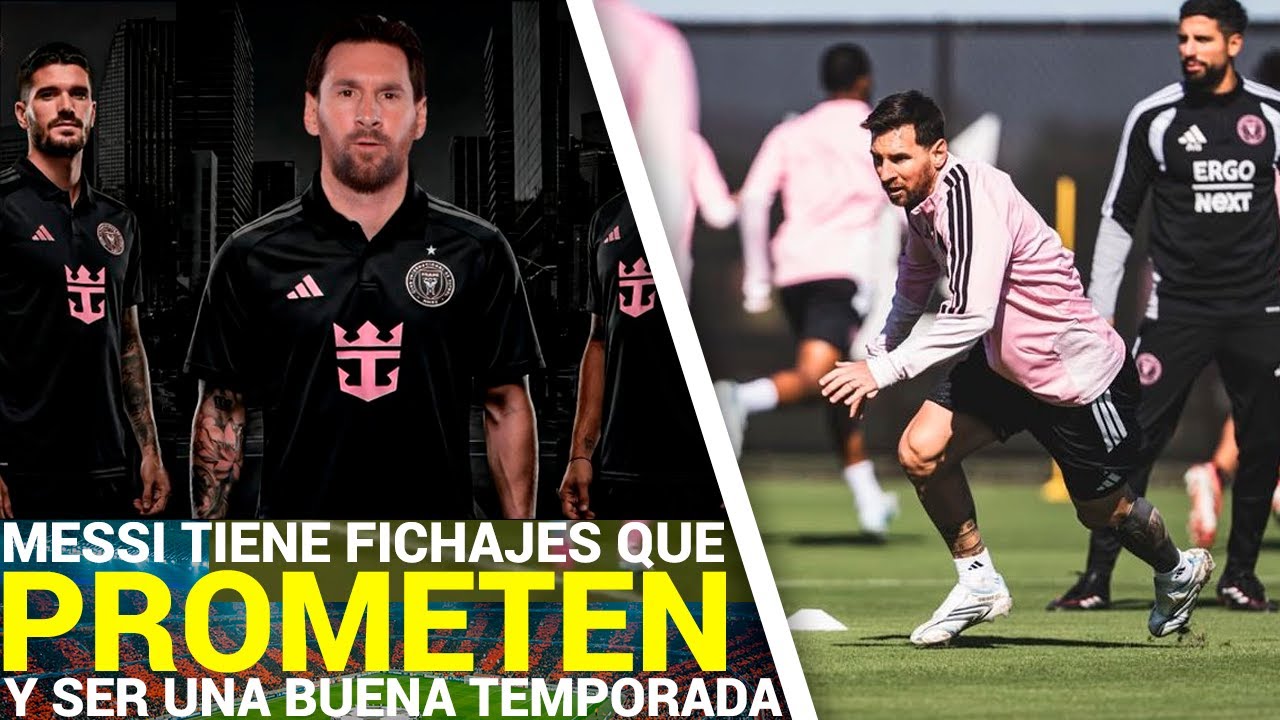 El Inter Miami y los FICHAJES que ILUSIONAN a Messi para la TEMPORADA 2026 en la MLS