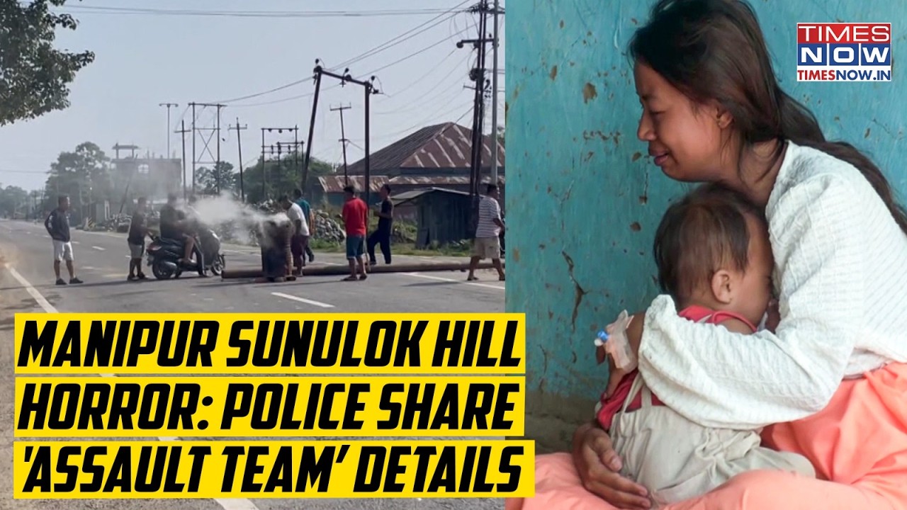 Manipur: Sunulok Hill Attack, Shutdown| Police Share 'Assault Team' Details As Forces Hunt Militants