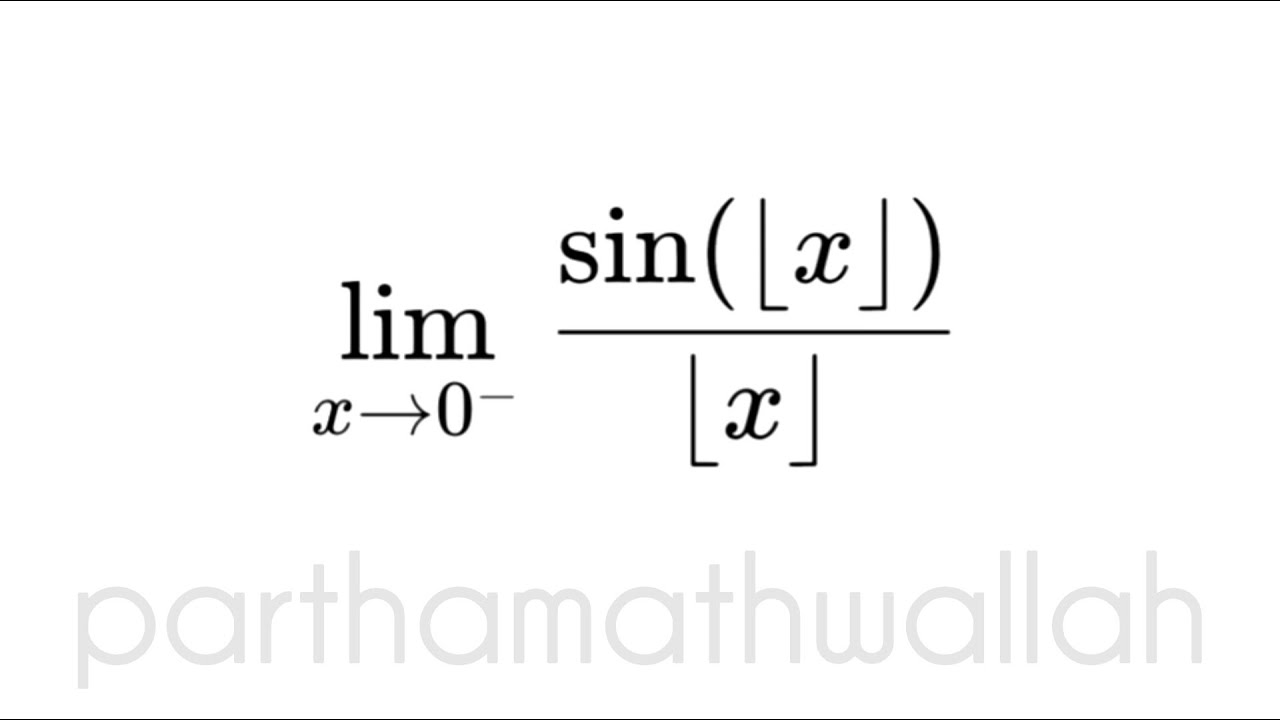 How to solve limits of greatest integer function | Math Olympiad Questions | parthamathwallah