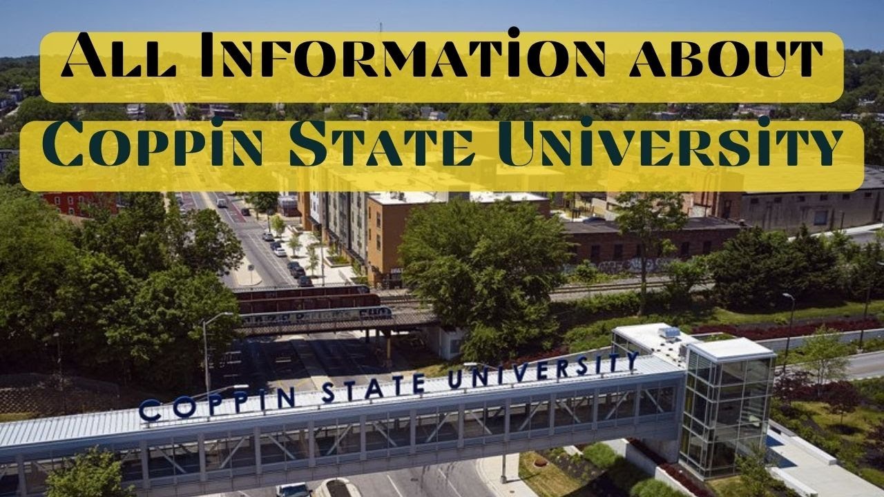 Coppin State University: The Unspoken Truth Revealed