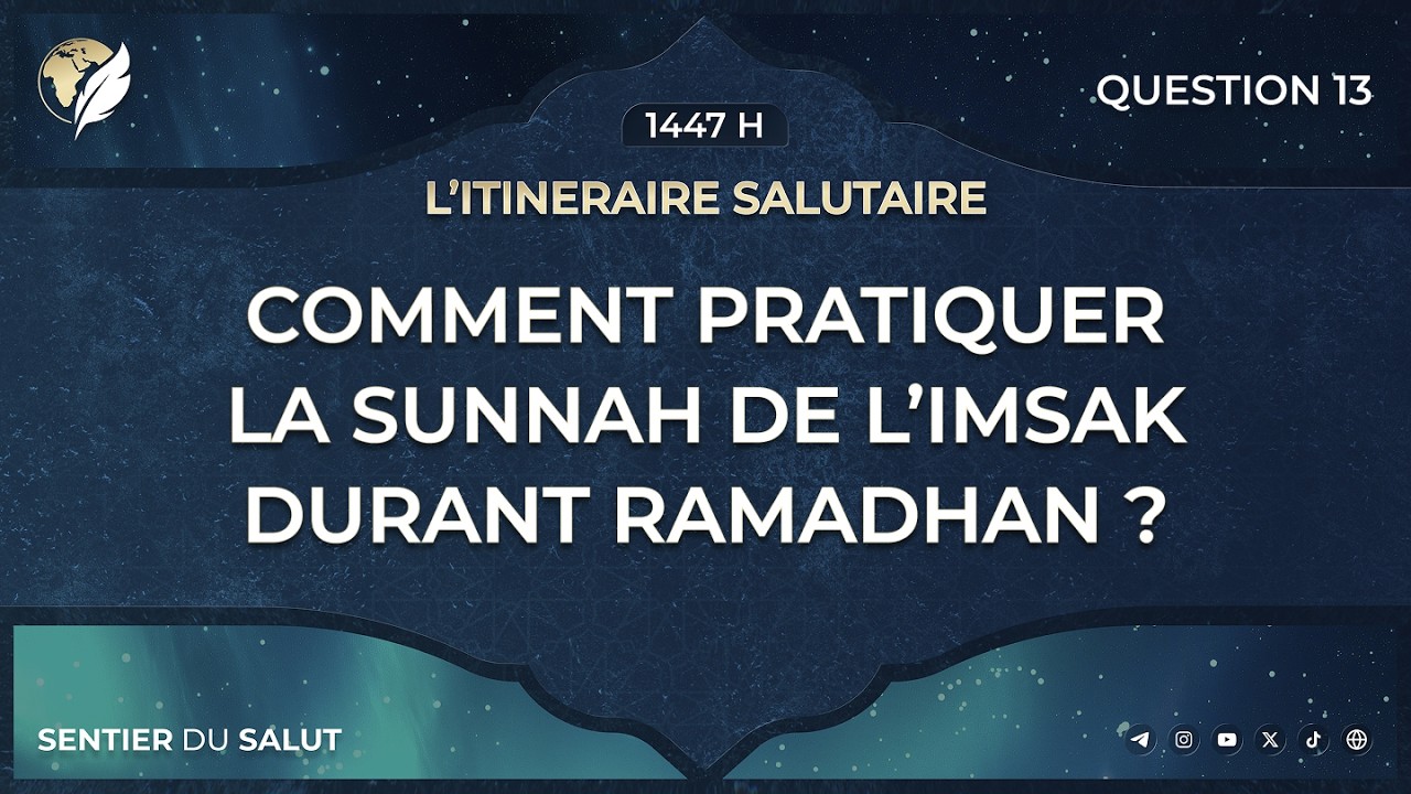 🎥 Question n°13 - L’itinéraire salutaire 1447 H