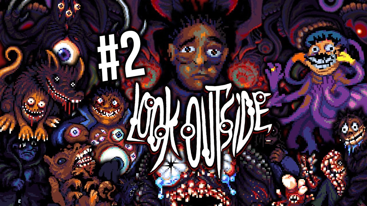 HO UN FIGLIO! Più o meno.. - Look Outside #2 | [Blind Run]