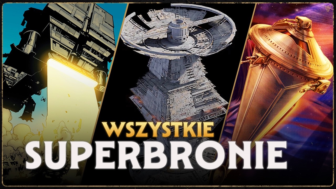Najpotężniejsze Superbronie w Star Wars