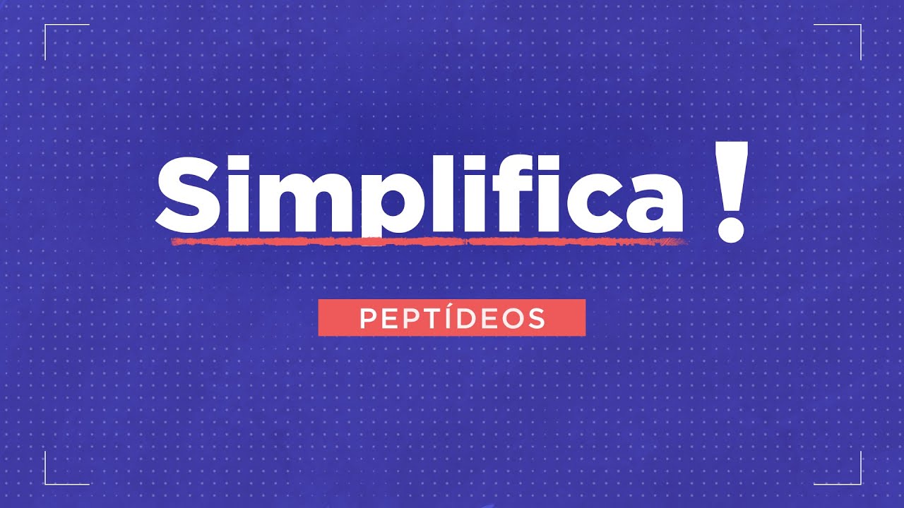 Simplifica! Peptídeos [Ep.03]