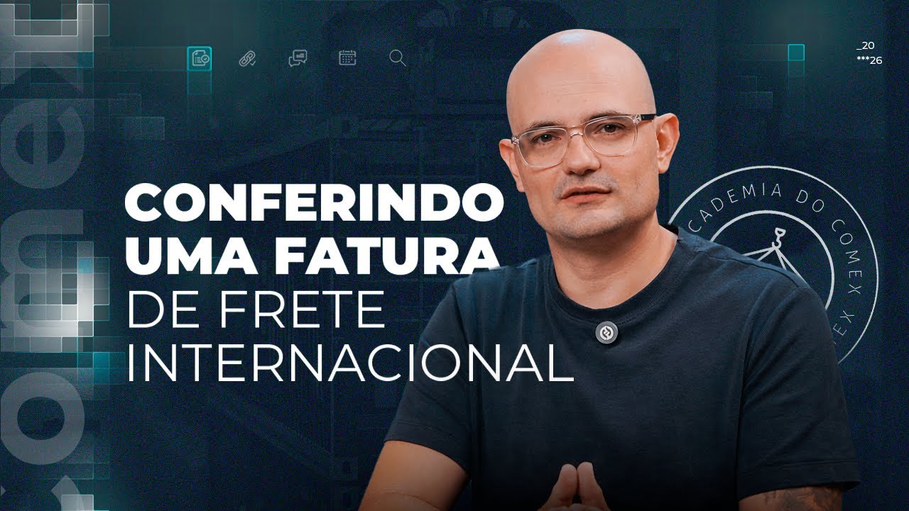 Conferindo uma Fatura de Frete Internacional