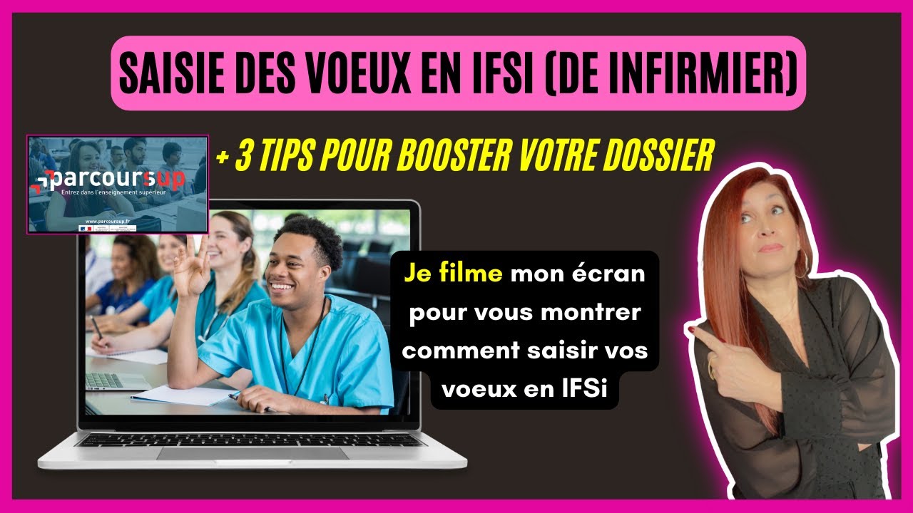 Comment saisir ses voeux en IFSI (DE INFIRMIER) sur Parcoursup ?