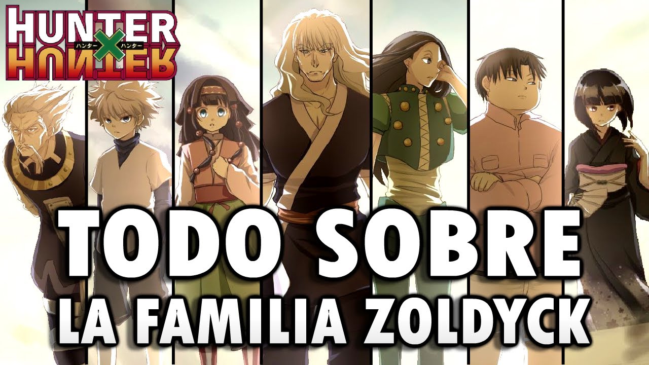 HUNTER X HUNTER | TODO SOBRE LA FAMILIA ZOLDYCK | HISTORIA, PODERES, MISTERIOS