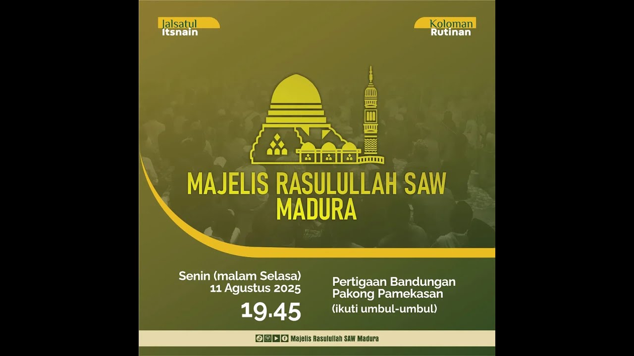 🔴Live Streaming Majelis Rasulullah SAW Madura