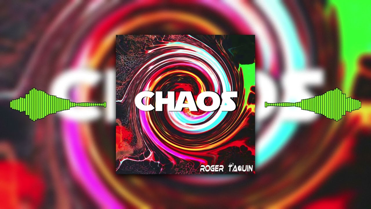 Chaos - Roger TaQuin [Melodic House | Electro Vibes | Electronic Music | 2024]
