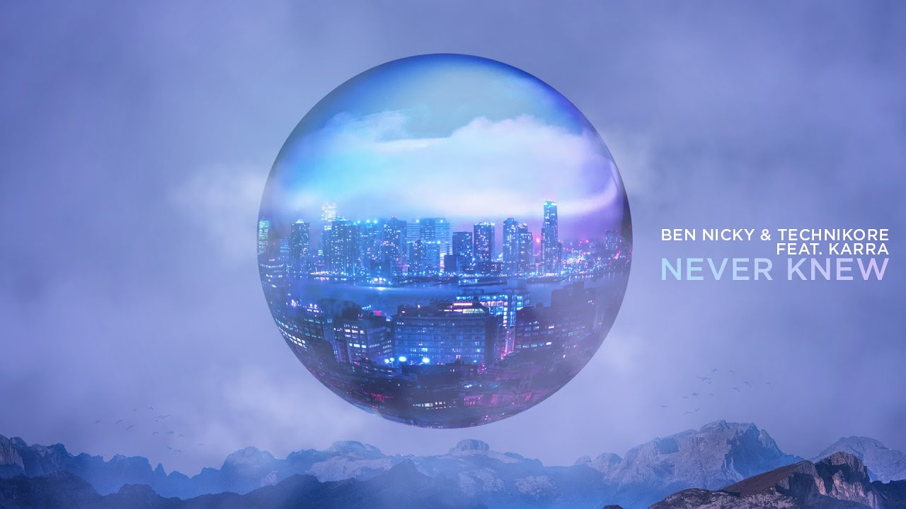 Ben Nicky & Technikore feat. KARRA - Never Knew [OneSeventy]