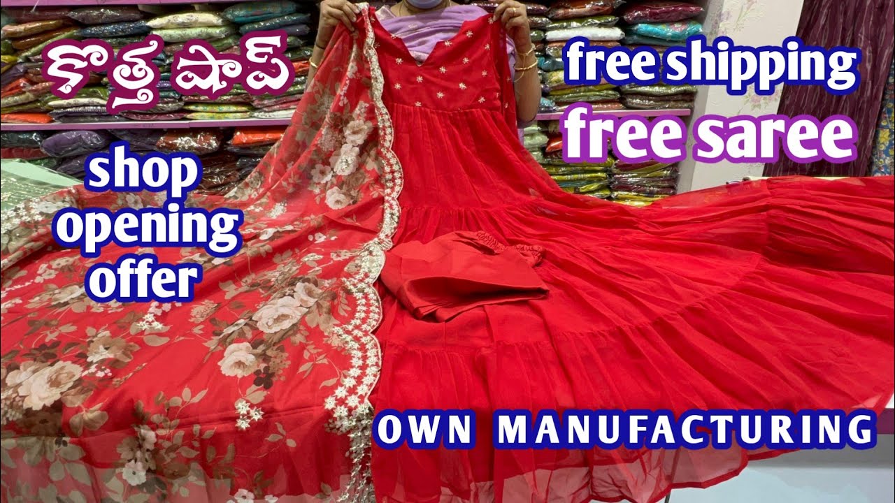 కొత్త షాప్ own manufacturing own products designer dresses