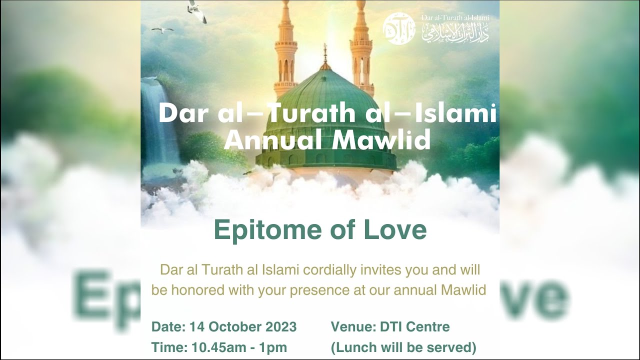 DTI Annual Mawlid - Rabbi al Awwal 1445
