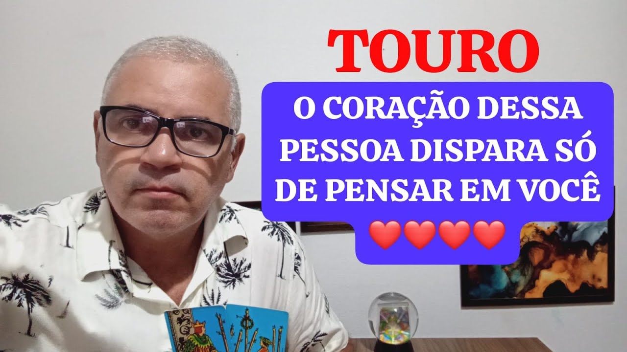 TOURO: PREPARE O SEU CORAÇÃO ESSA PAIXÃO VEM COM TUDO ❤️❤️
