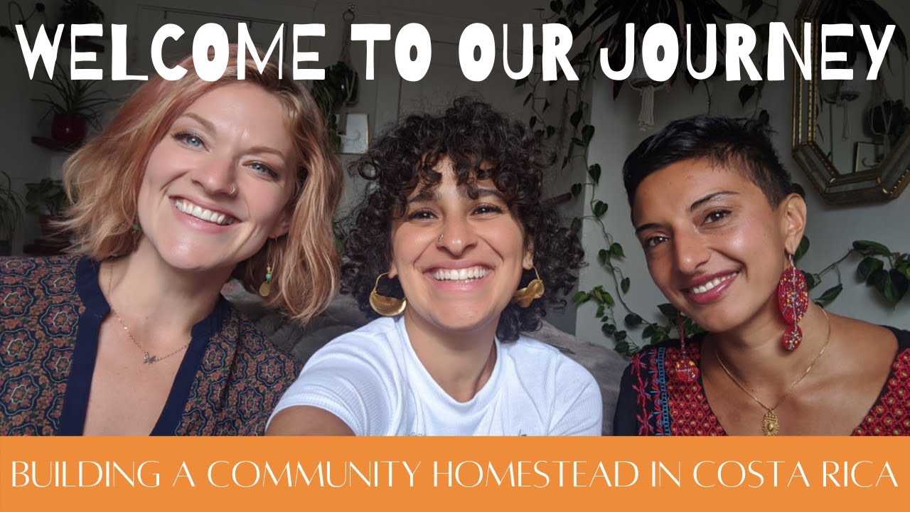 WE'RE CREATING A COMMUNITY HOMESTEAD: What's Next?
