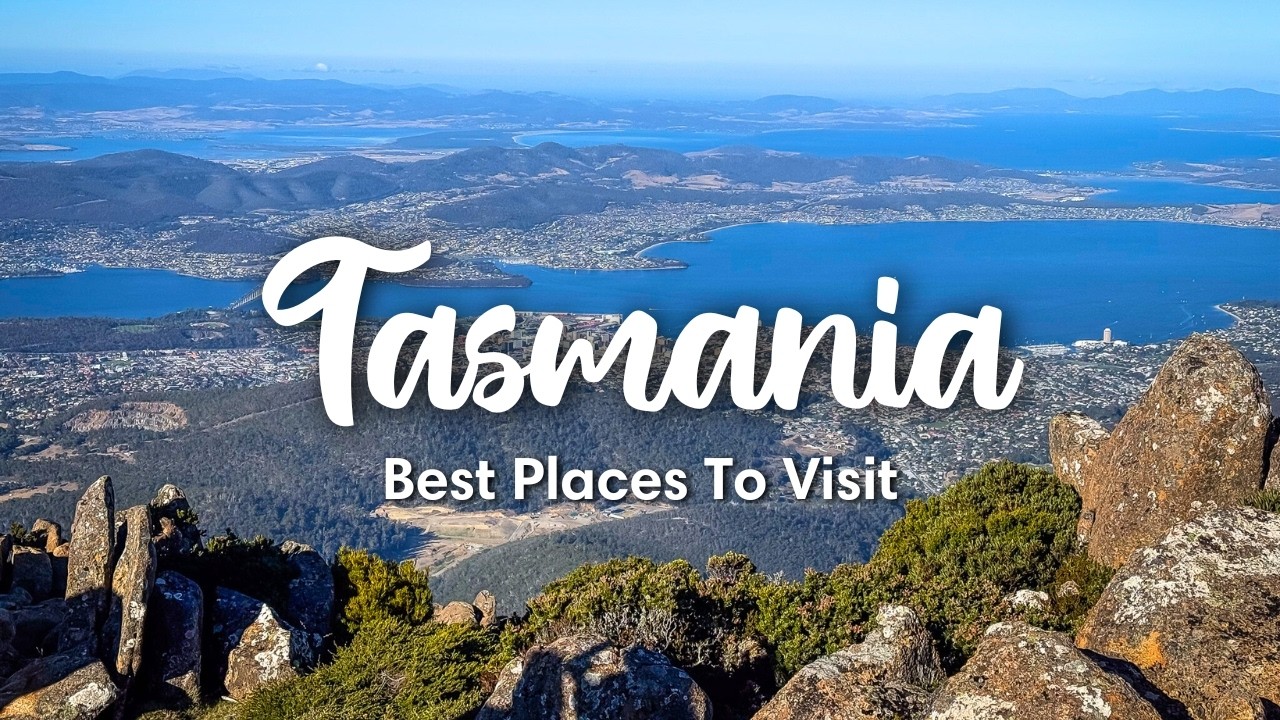 TASMANIA, AUSTRALIA (2026) | 10 Beautiful Places To Visit In Tasmania (+ Travel Tips)