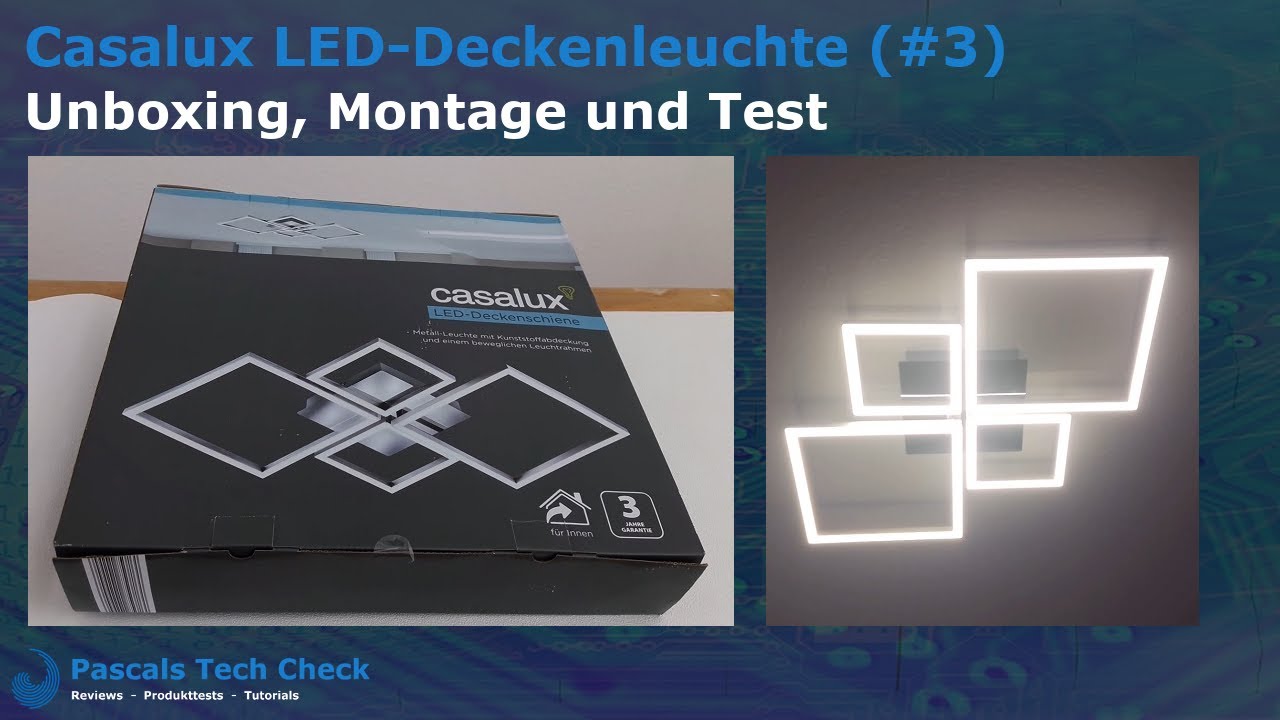 Casalux LED-Deckenleuchte (#3) Aldi || Unboxing, Montage und Test - Design Lampe (vier Quadrate)