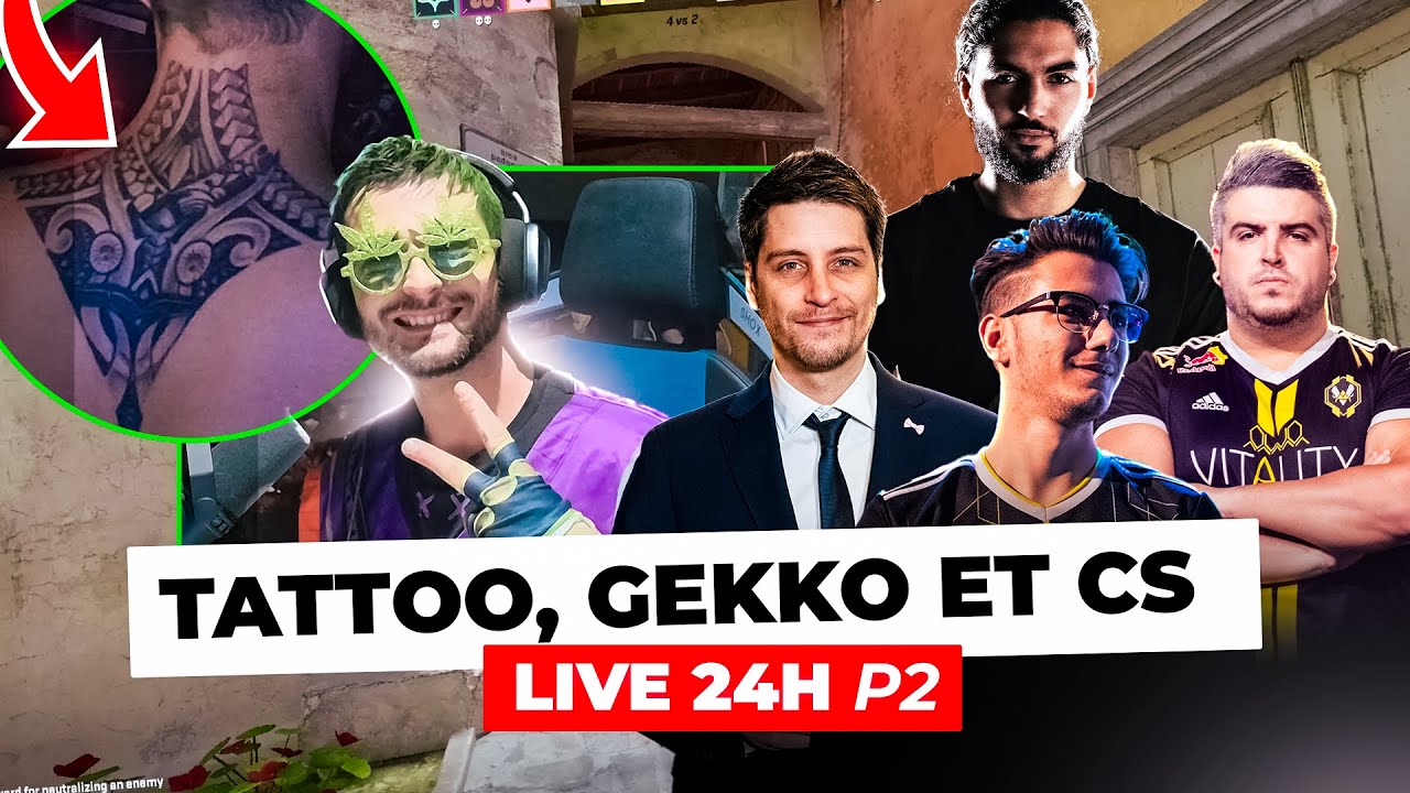 LIVE 24H PART 2 : ALLSTARS CS (ScreaM,RpK,SmithZz,Kyojin) + JE VOUS EXPLIQUE MON TATOUAGE + COSPLAY