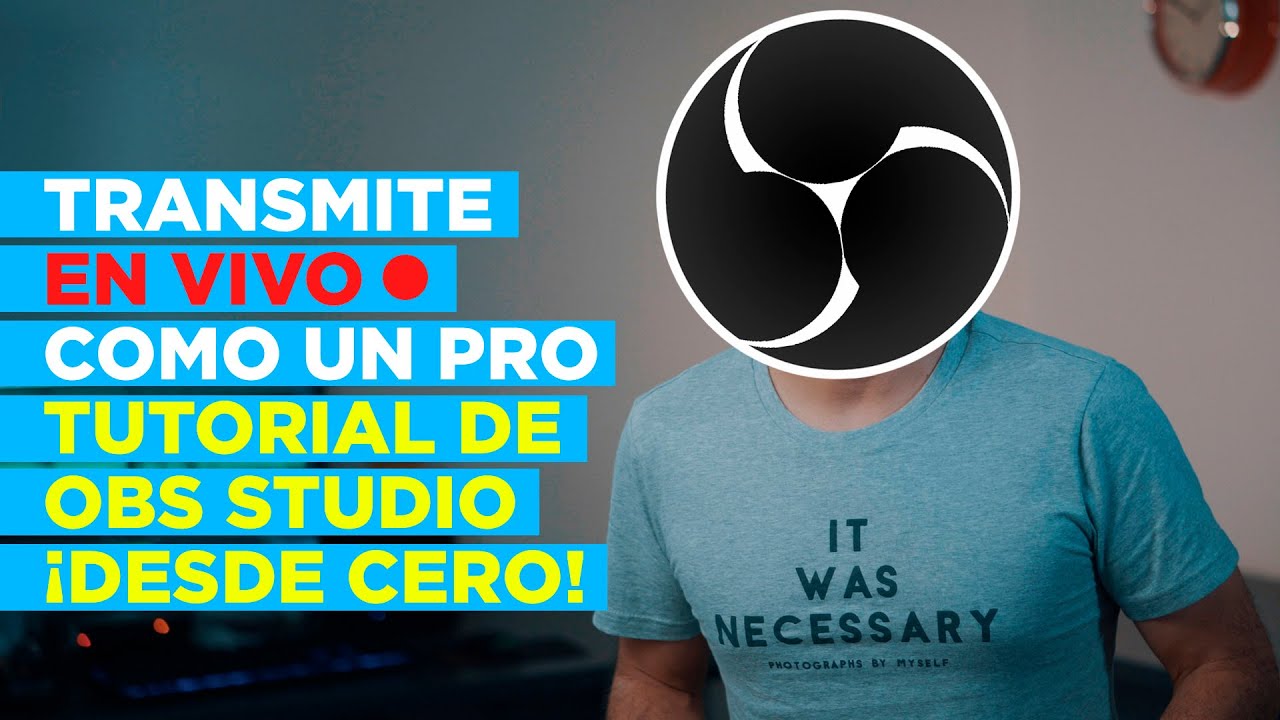 🔴 OBS STUDIO desde CERO ► Transmisiones en VIVO profesionales