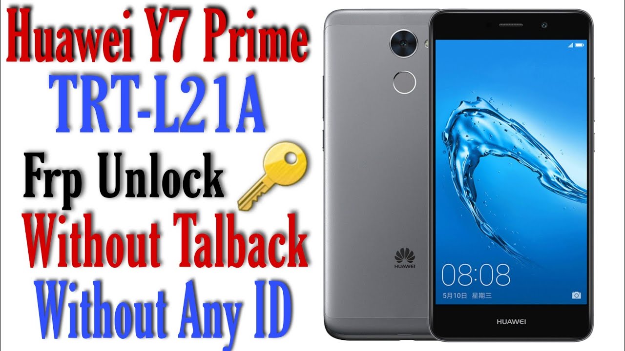 Huawei Y7 Prime 2017 FRP Bypass Without PC | Trt-L21A FRP Bypass Android 7.0 | FRP Huawei | Google |