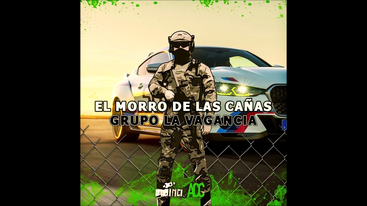 Grupo La Vagancia - EL Morro De Las Cañas 2023