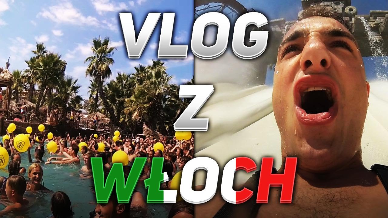 VLOG Z WŁOCH