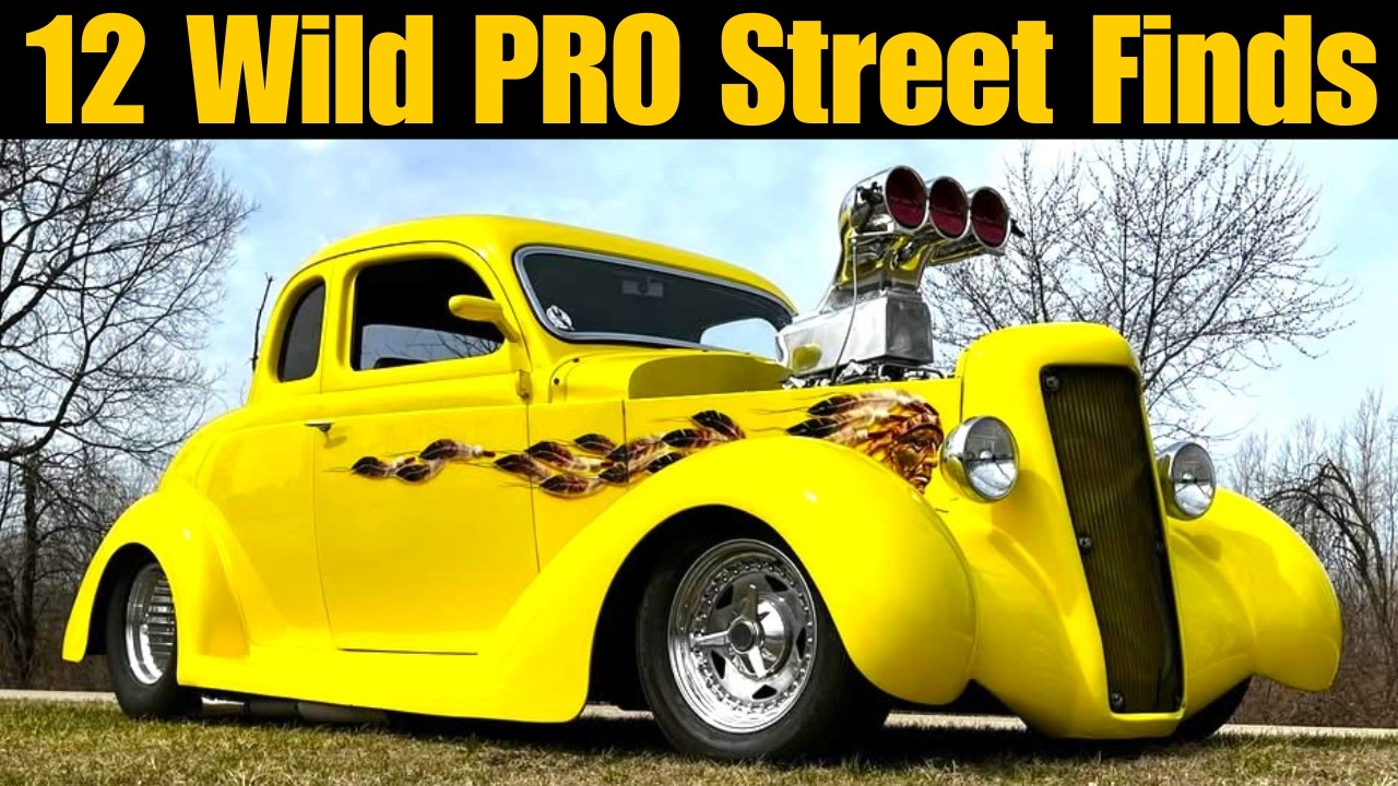 12 Wild PRO STREET Vehicles for Sale! Feel The Adrenaline!!
