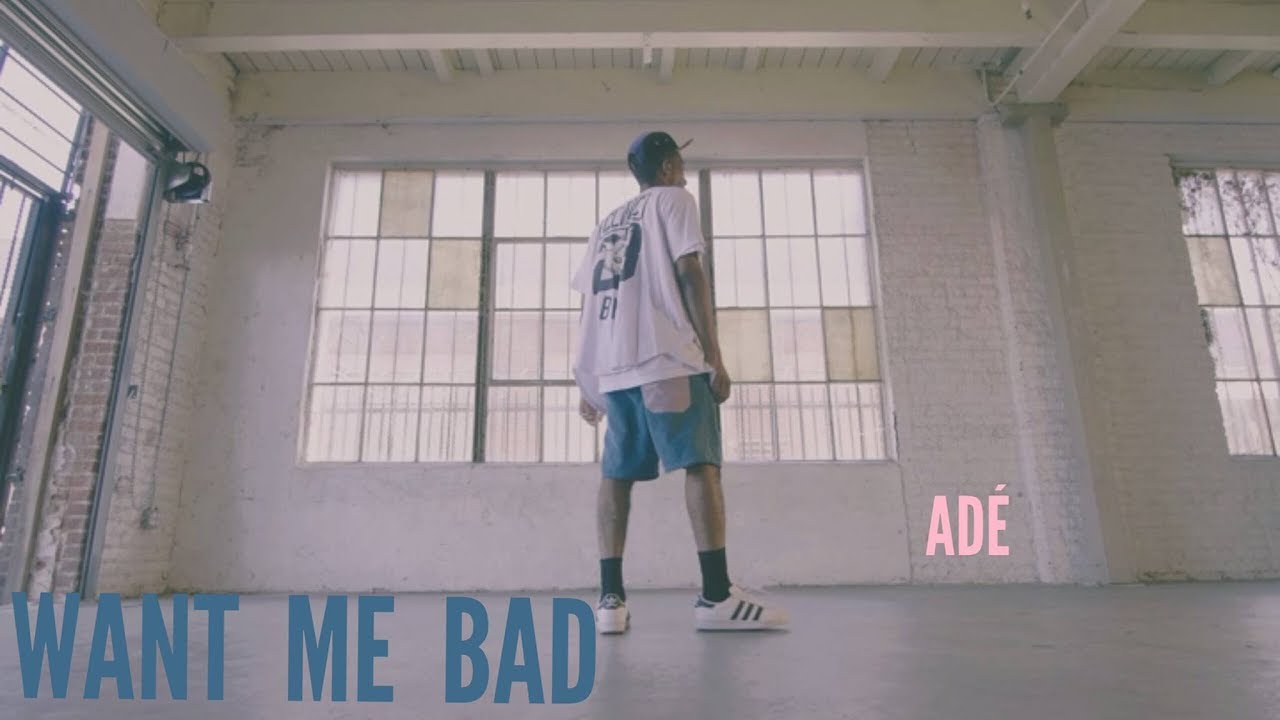 Want Me Bad - KYLE | ADÉ Freestyle